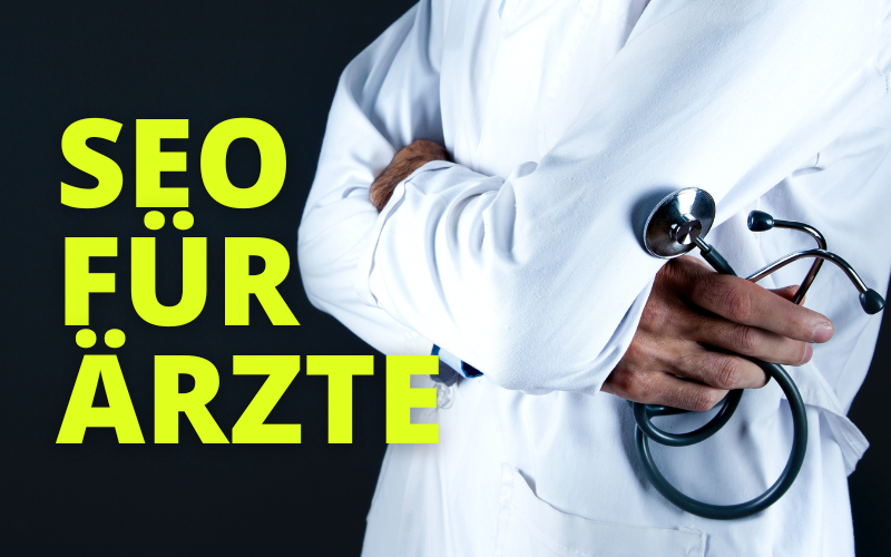 You are currently viewing SEO für Ärzte: Die ultimative Anleitung zur Online-Sichtbarkeit in der Medizin